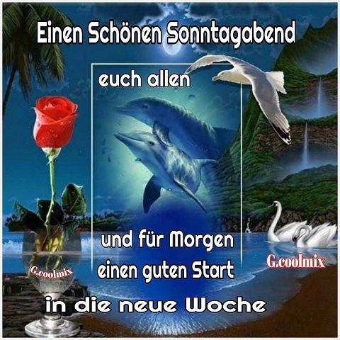 Sonntagabend woche guten die einen in und schönen start neue Gedenkkerzen Julian